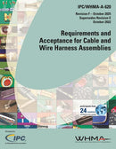 IPC/WHMA-A-620 - Revision F - Standard Only: Requirements and Acceptance for Cable and Wire Harness Assemblies- Download