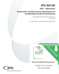 IPC-6013E Qualification and Performance Specification for Flexible/Rigid-Flexible Printed Boards - Download