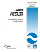 IPC-J-STD-003 - Revision D - Standard Only: Solderability Tests for Printed Boards- Download
