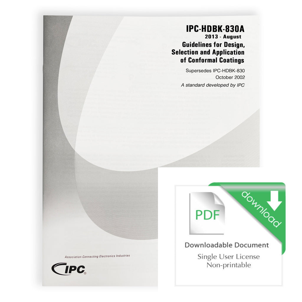 IPC-HDBK-830A Guidelines for Design, Selection, and Application of Conformal Coatings - Download