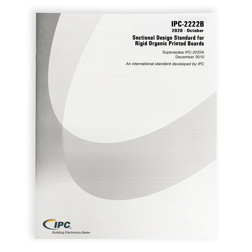 IPC-2222B Sectional Design Standard for Rigid Organic Printed Boards