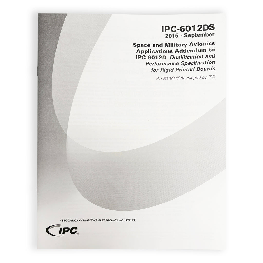 IPC-6012DS Space and Military Avionics Applications Addendum to IPC-6012D