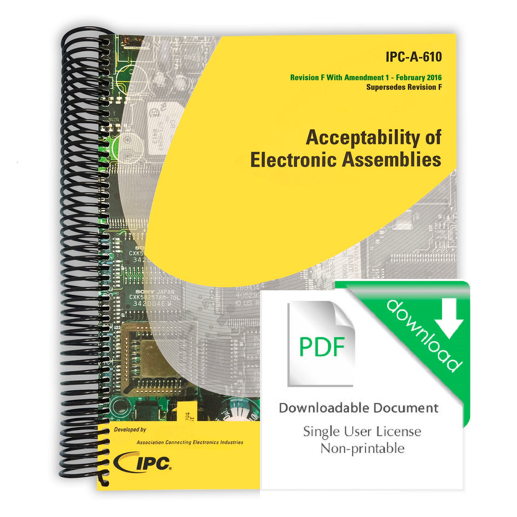 IPC-A-610F Acceptability of Electronic Assemblies (Includes Amendment 1) - Download