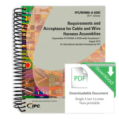 IPC/WHMA-A-620C Requirements and Acceptance for Cable and Wire Harness Assemblies - Download