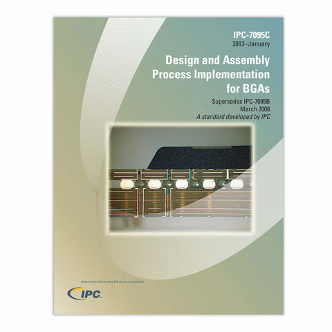 IPC-7095C Design and Assembly Process Implementation for BGAs
