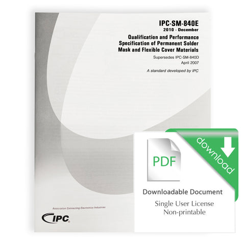 IPC-SM-840E Qualification and Performance Specification of Permanent Solder Mask and Flexible Cover Materials