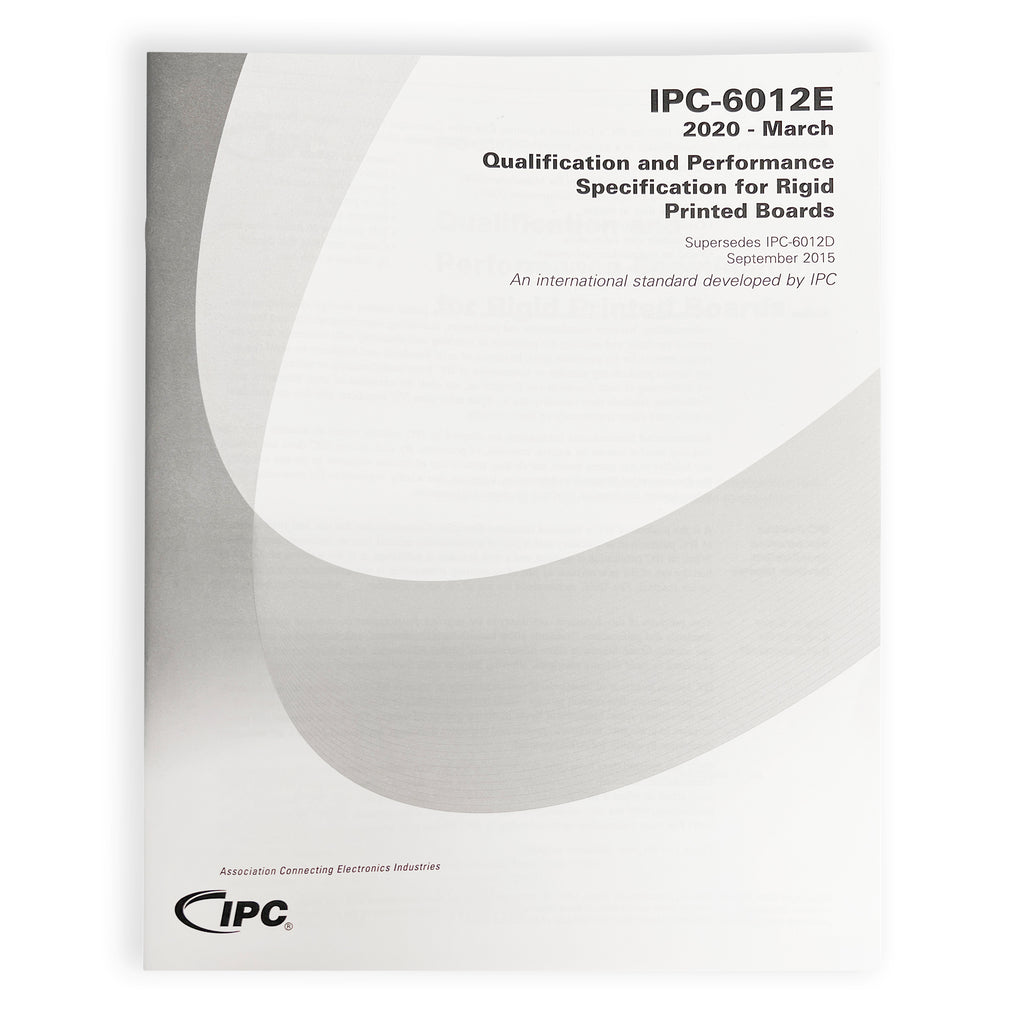 IPC-6012E Qualification and Performance Specification for Rigid Printed Boards