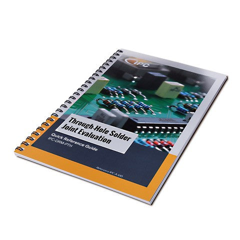 IPC-QRG-PTH-H Through-Hole Solder Joint Evaluation Training & Reference Guide