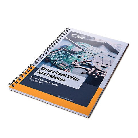 IPC-QRG-SMT-H Surface Mount Solder Joint Evaluation Training & Reference Guide